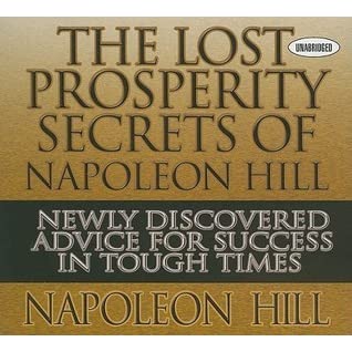 Newly Discovered Advice for Success in Tough Times,Think and Grow Rich