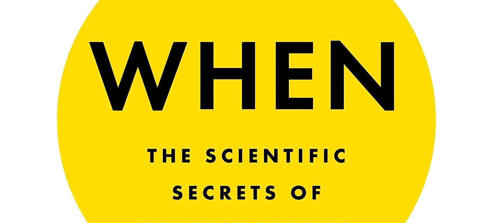 The Scientific Secrets of Perfect Timing